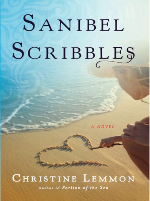 Title details for Sanibel Scribbles by Christine Lemmon - Available